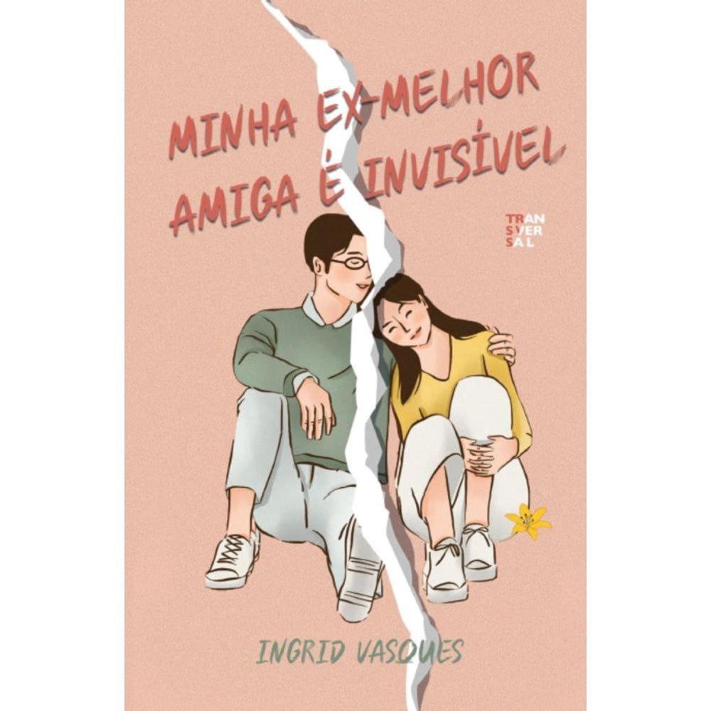 Minha ex-melhor amiga é invisível