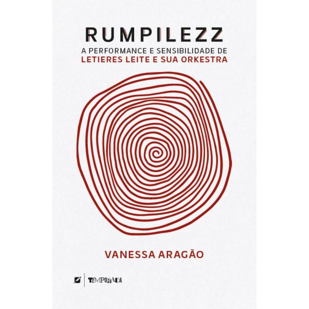 Rumpilezz: a performance e sensibilidade de Letieres Leite e sua Orkestra