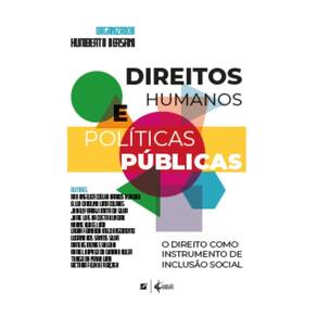 Direitos humanos e políticas públicas: o direito como instrumento de inclusão social