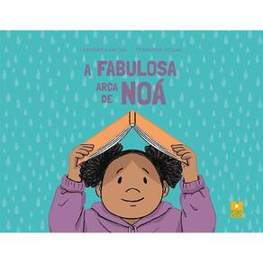 A Fabulosa Arca de noa