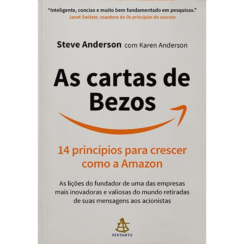 Cartas de Bezos, As: 14 Principios para Crescer Como a Amazon