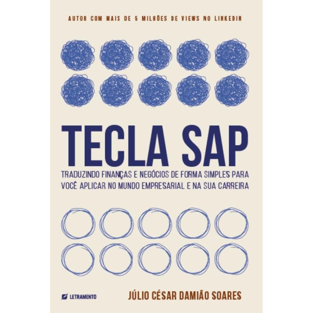 Tecla SAP: traduzindo finanças e negócios de forma simples para vocêaplicar no mundo empresarial e na sua car