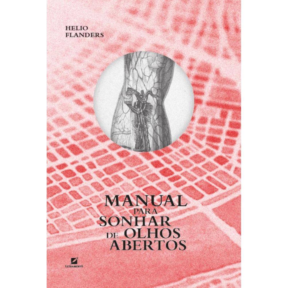 Manual para sonhar de olhos abertos