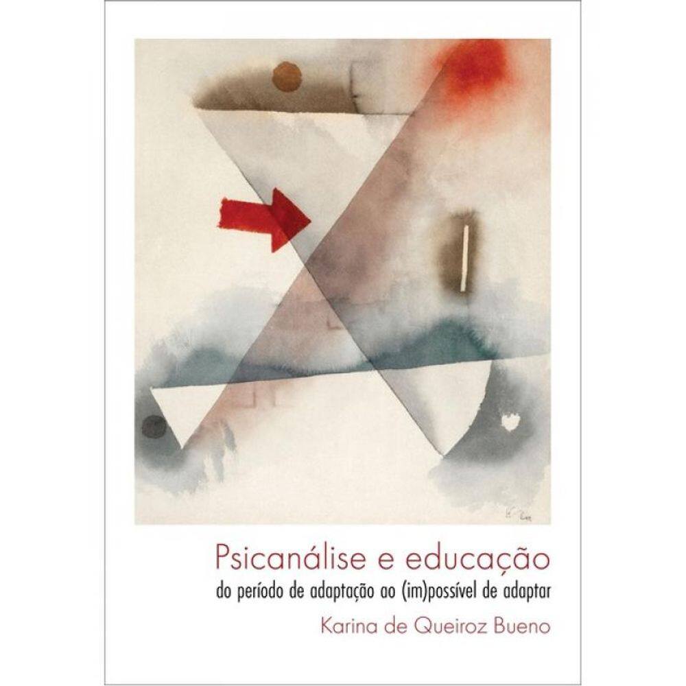 Psicanálise E Educação