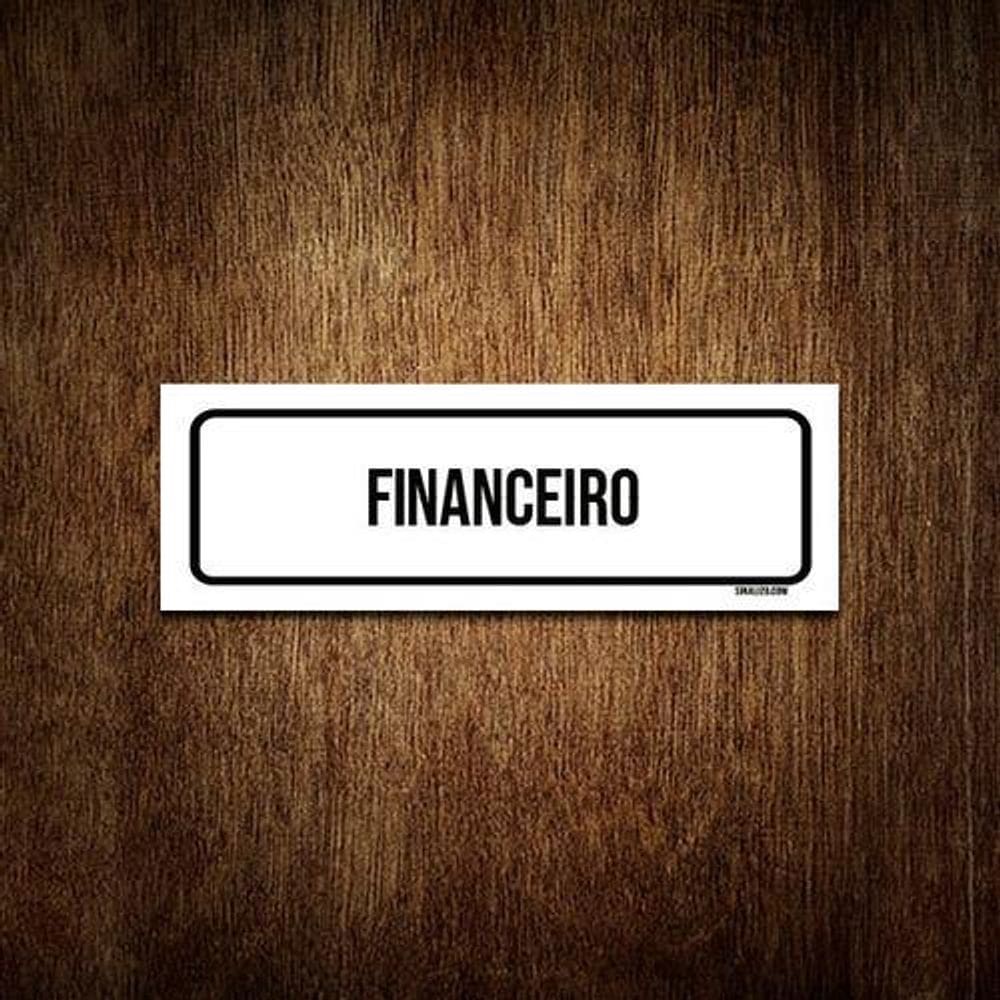 Placa De Sinalização Setor - Financeiro  30X10
