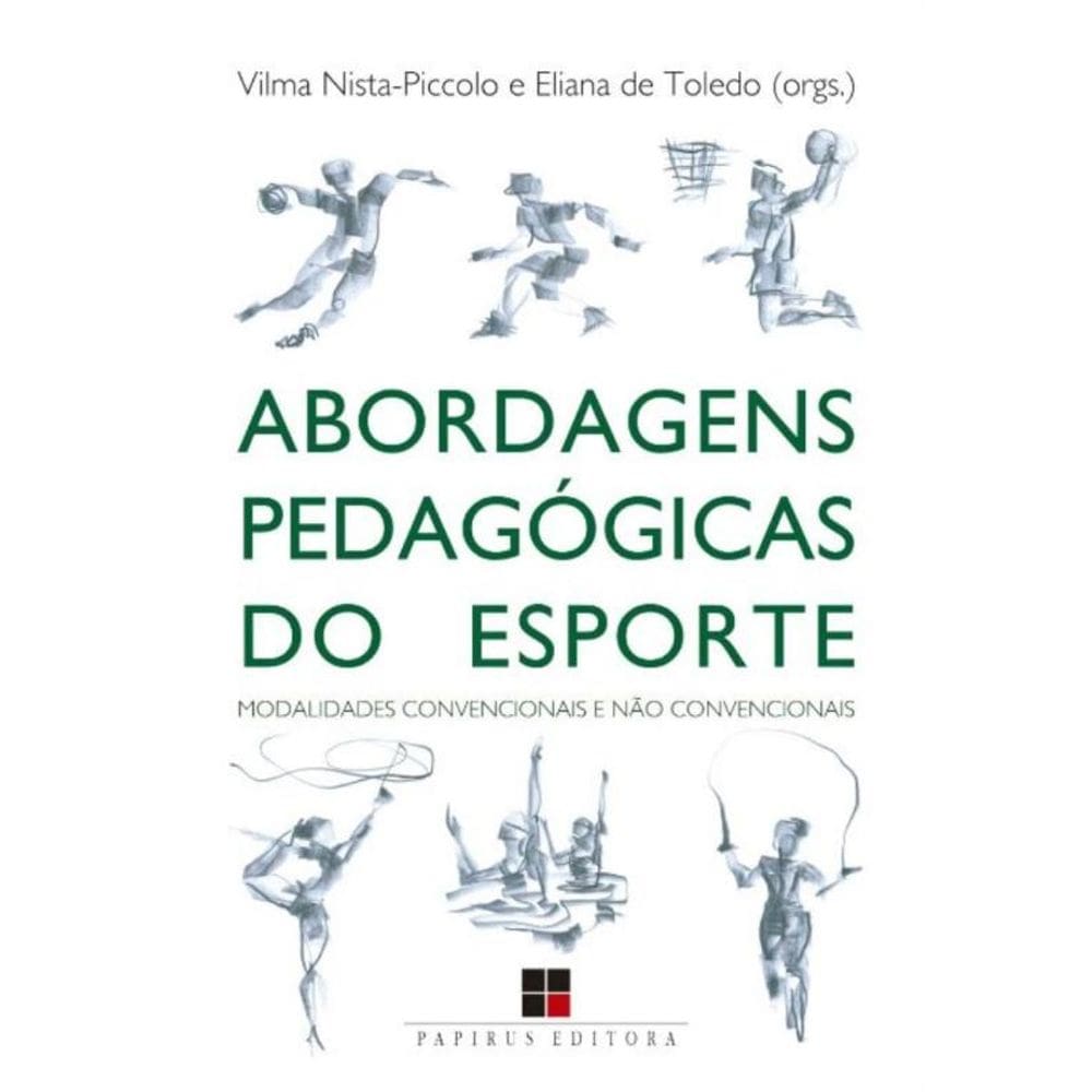 Abordagens Pedagógicas Do Esporte