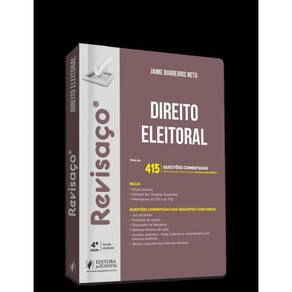 Revisaço - Direito Eleitoral - 415 Questões Comentadas Alternativa Por Alternativa (2024)