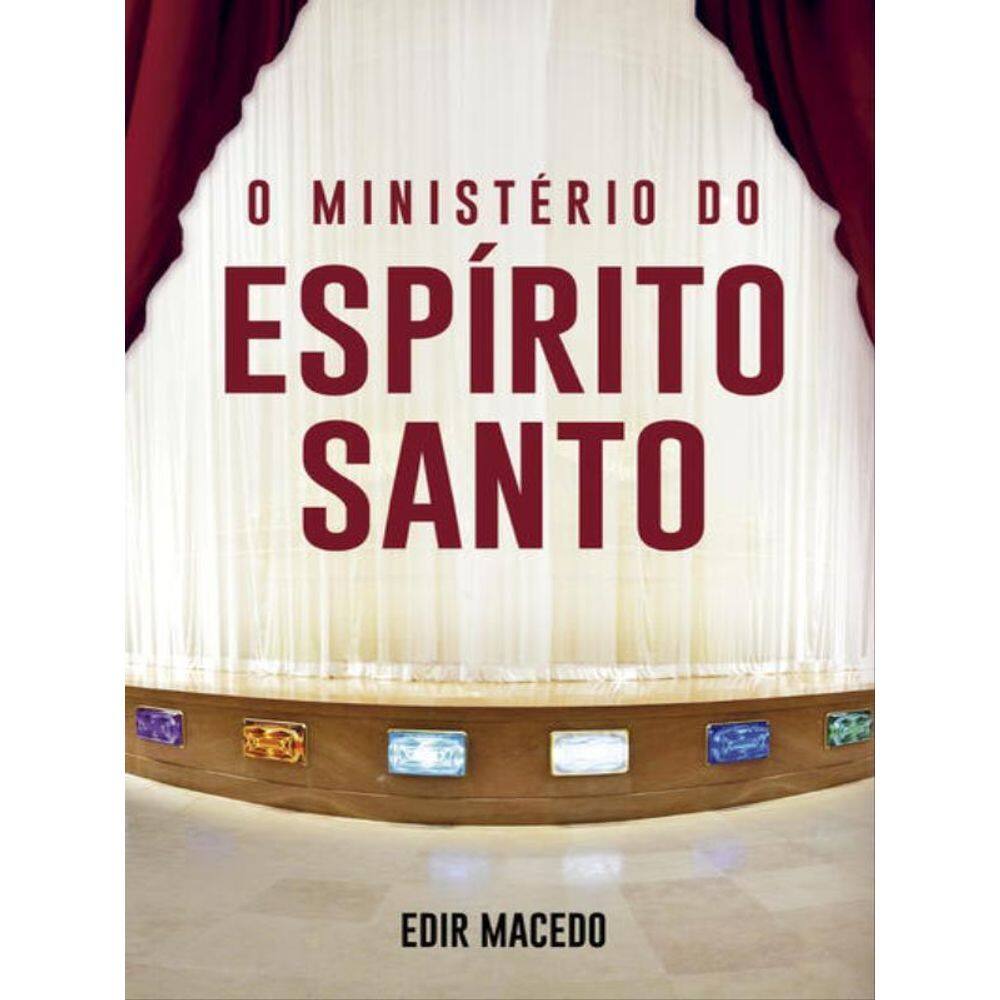 O Ministério Do Espírito Santo