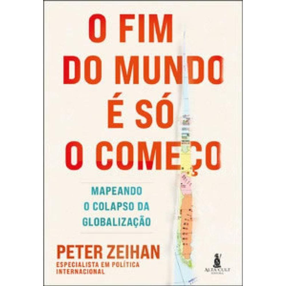 O Fim Do Mundo É Só O Começo Mapeando O Colapso Da