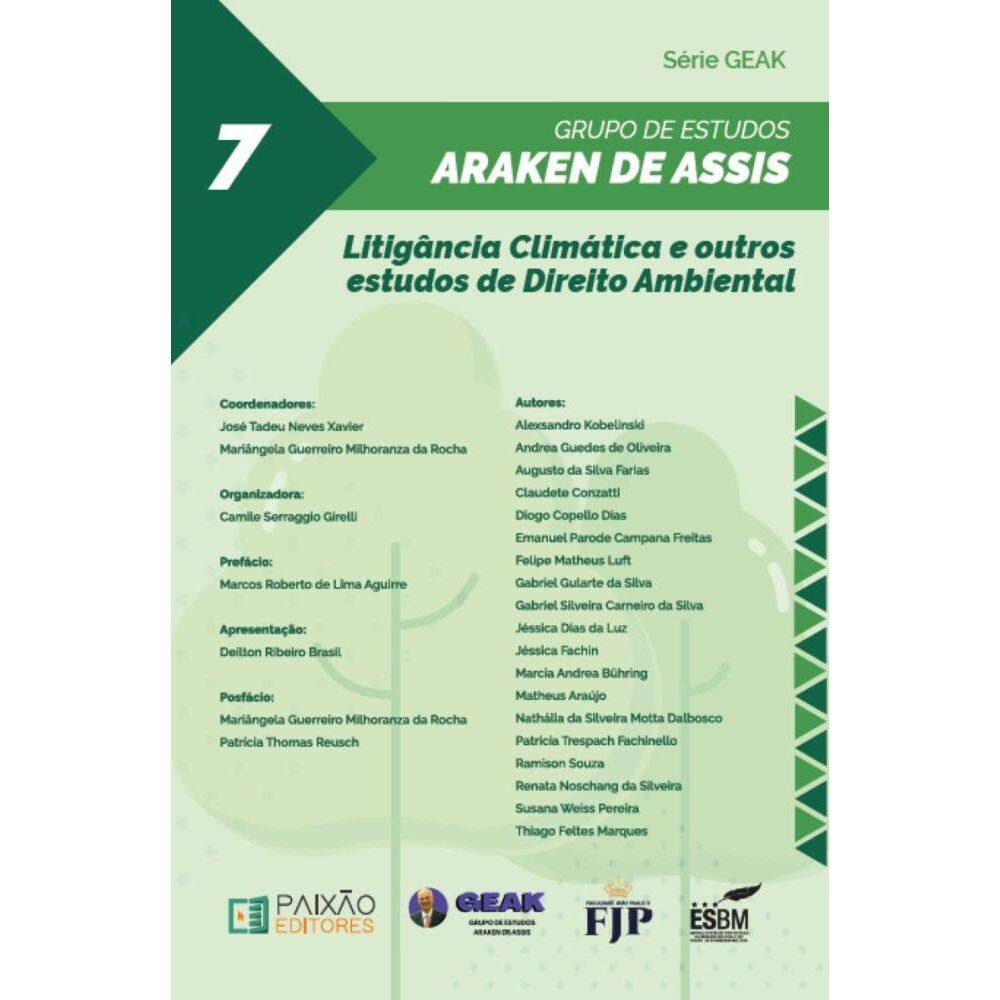 Litigância Climática e outros estudos de Direito Ambiental: Série GEAK vol 7