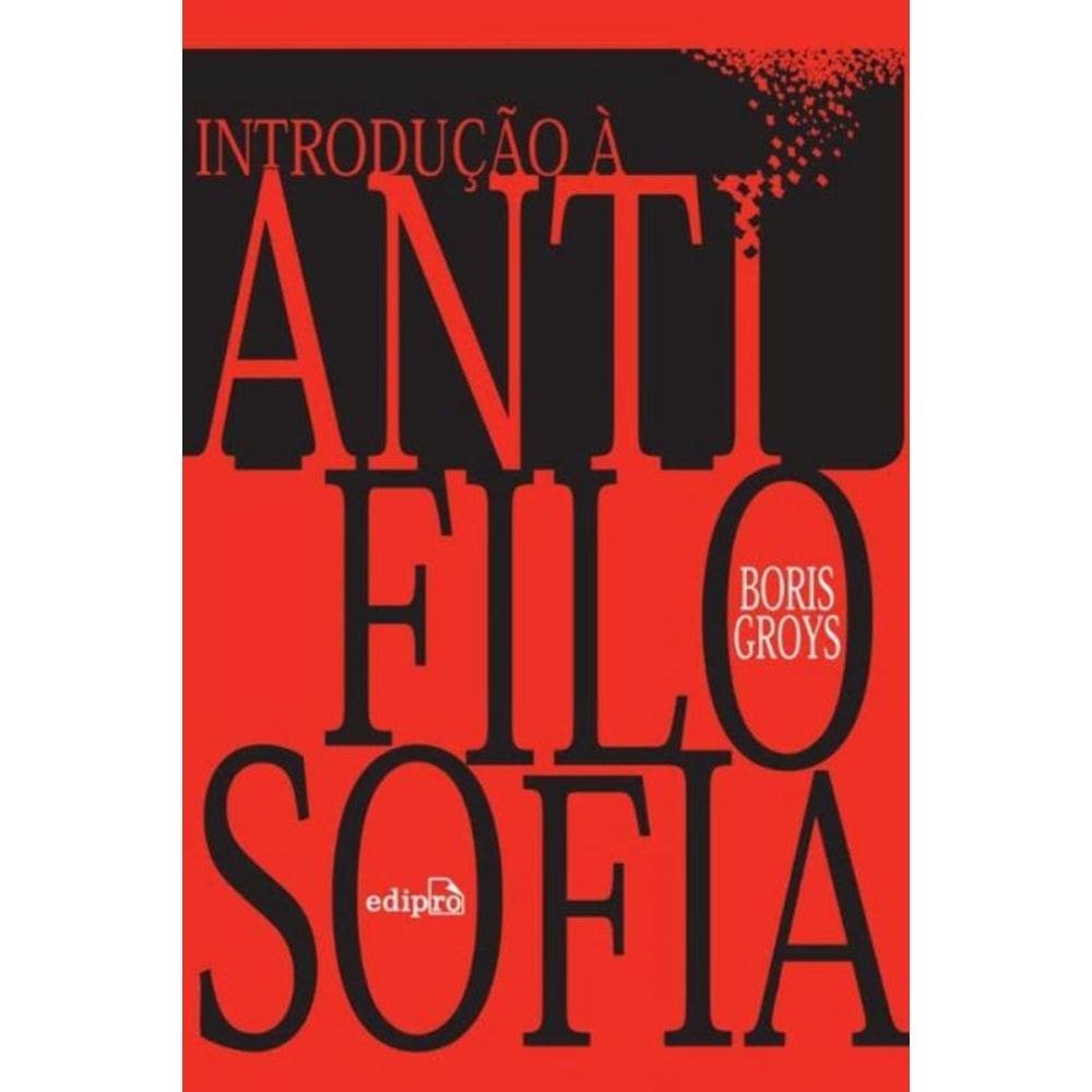 Introdução à Antifilosofia
