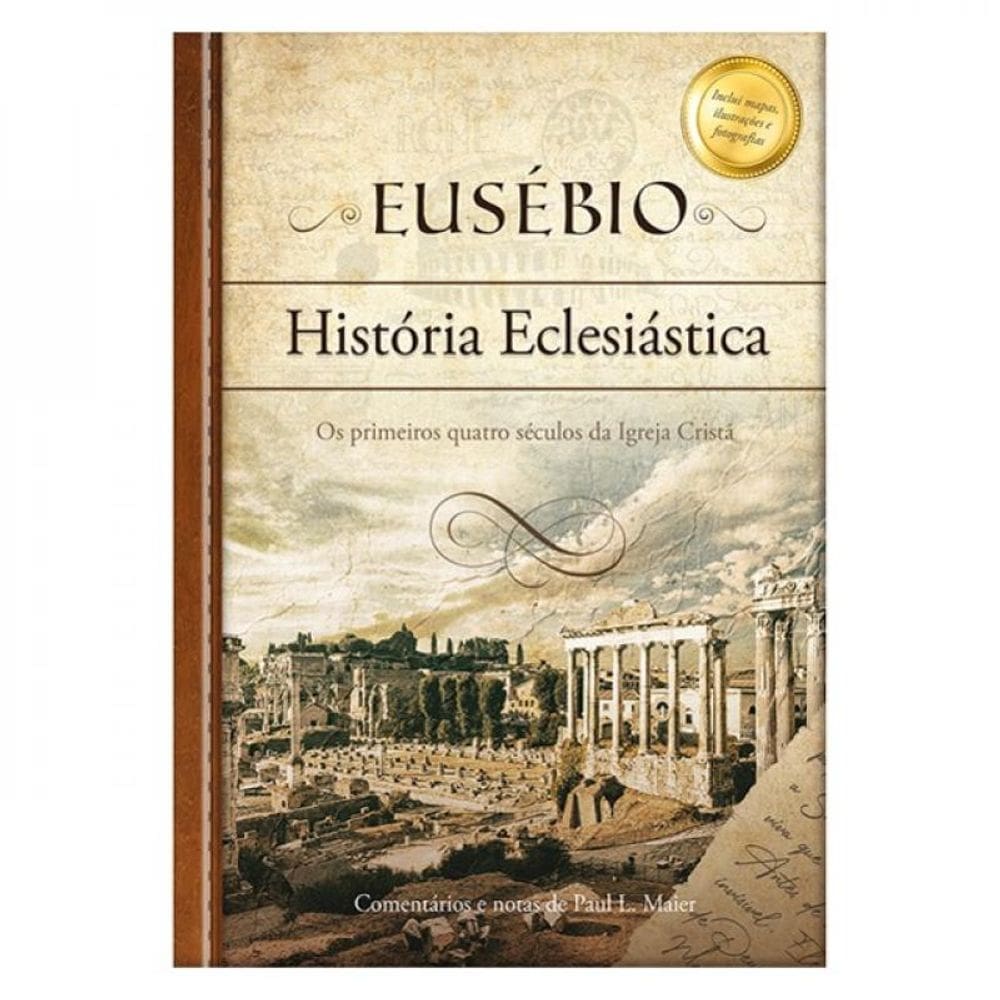 Eusébio: História Eclesiástica