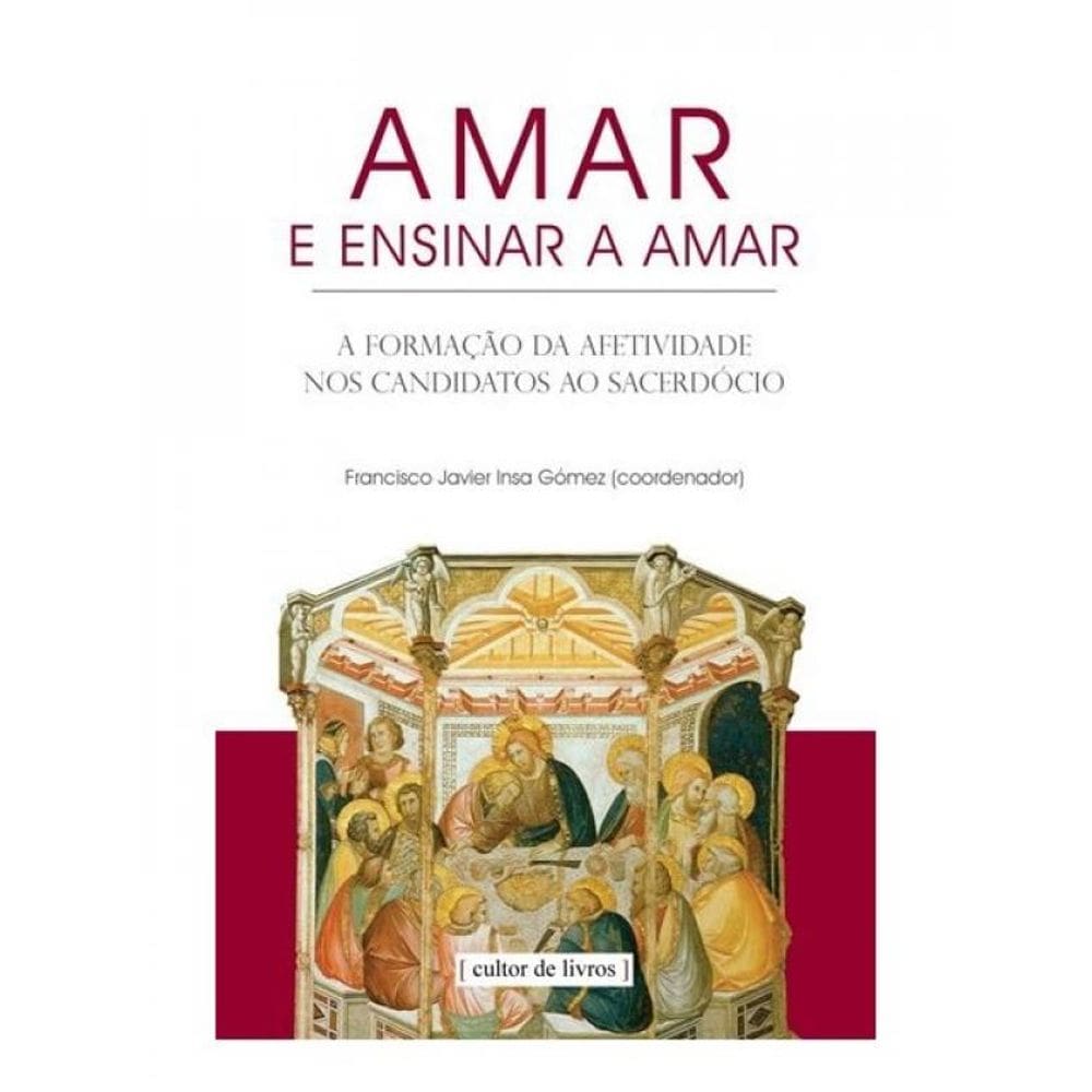 Amar E Ensinar A Amar
