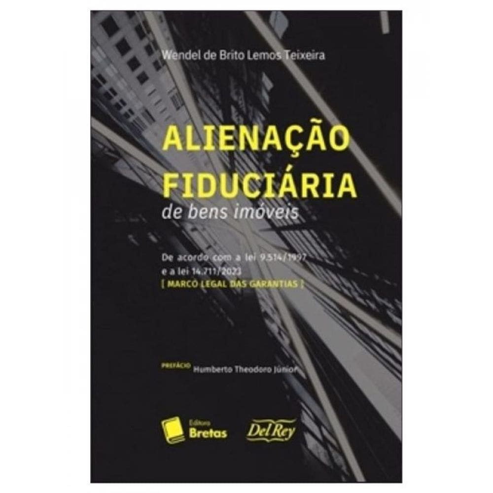 Alienação Fiduciária De Bens Imóveis - 2024