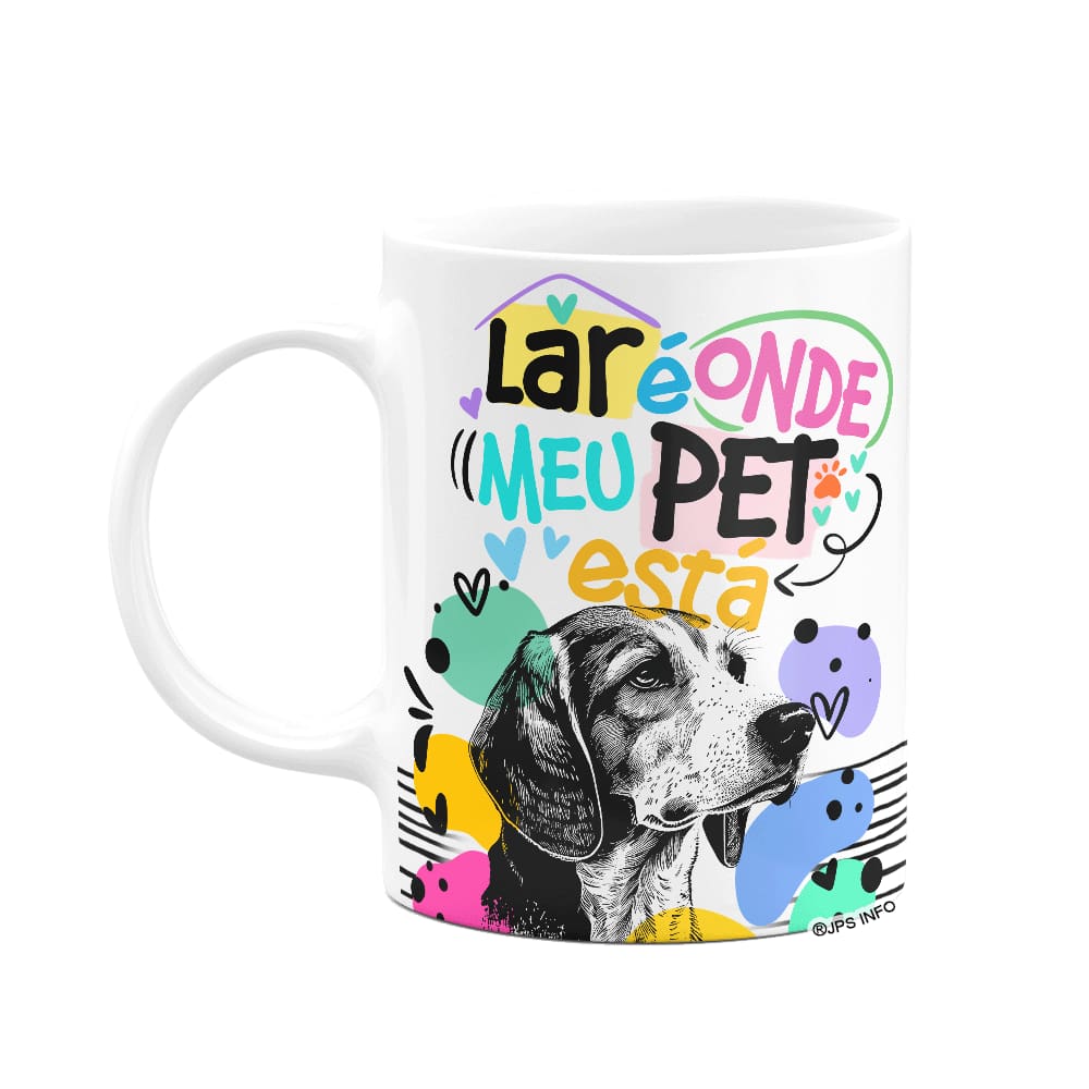 Caneca - Lar é onde meu pet está - Cachorro Beagle