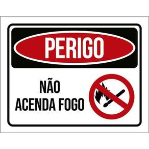 Kit 3 Placas Perigo Não Acenda Fogo Ícone 36X46