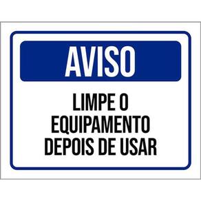 Kit 10 Placas Aviso Limpe Equipamento Antes Usar 36X46