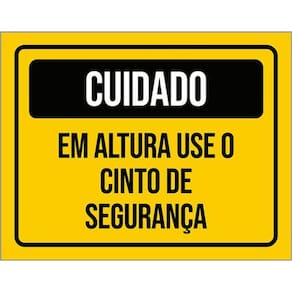 Kit 3 Placas Cuidado Em Altura Use Cinto De Segurança 36X46