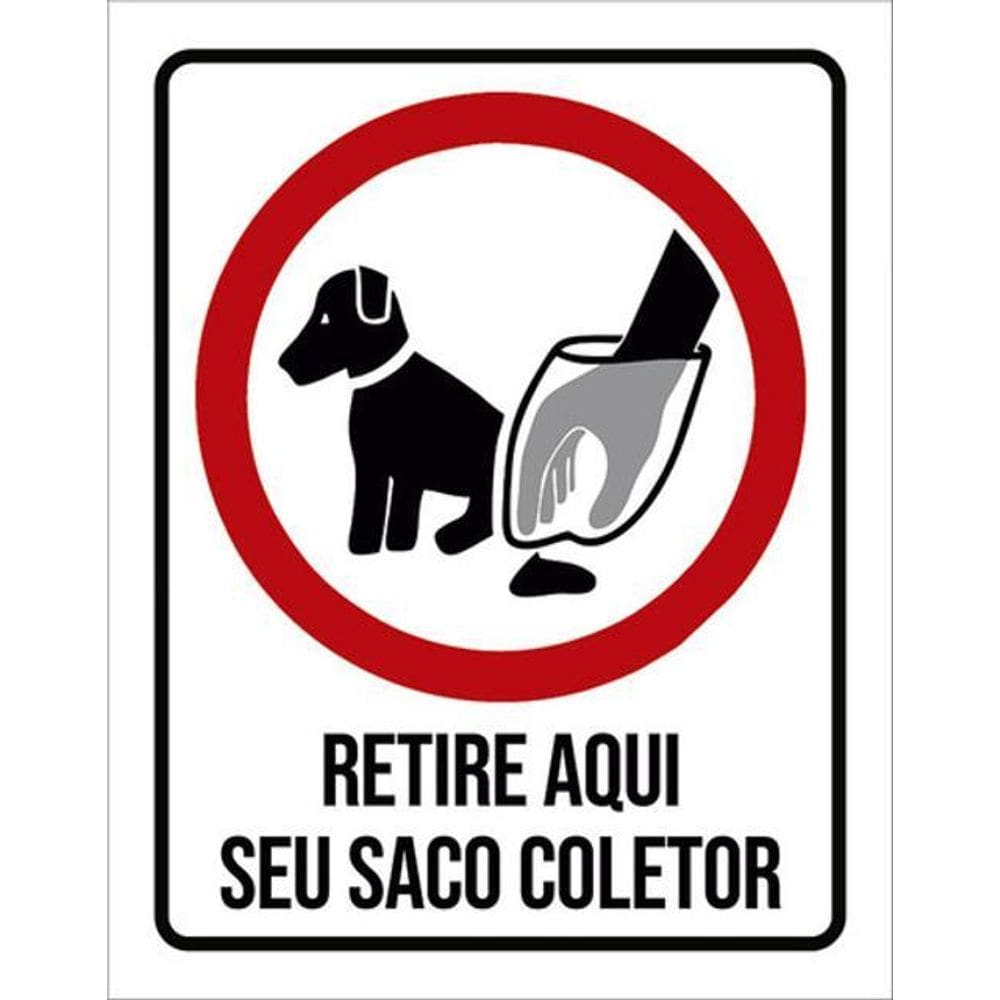 Kit 10 Placas Retire Seu Saco Coletor Aqui 36X46