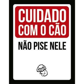 Kit 10 Placas Cuidado Cão Não Pise Nele Shih Tzu 36X46