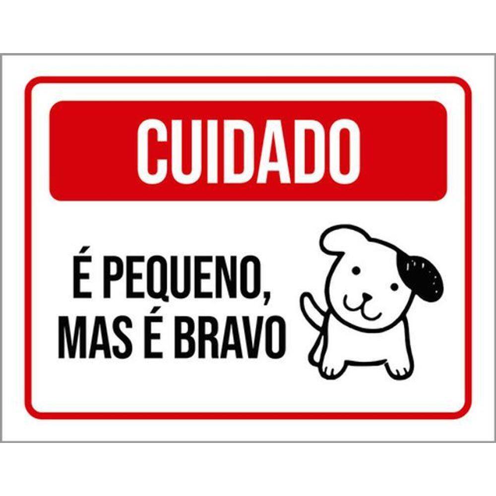 Kit 10 Placas Cuidado Cão Pequeno Bravo 36X46
