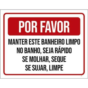 Kit 10 Placa Favor Manter Banheiro Limpo Banho Rápido 36X46