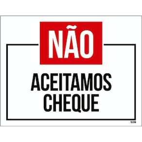 Kit 10 Placas Não Aceitamos Cheque 36X46