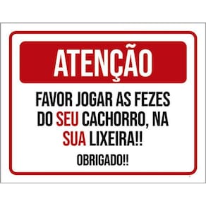 Kit 10 Placas Jogar Fezes Cachorro Na Sua Lixeira 36X46