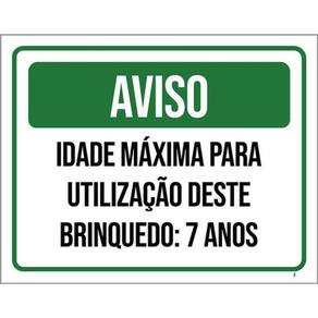 Kit 3 Placa Idamáxima Utilização Brinquedo 7 Anos 36X46