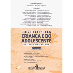 Direitos Da Criança E Do Adolescente: Estudos Além Do Eca