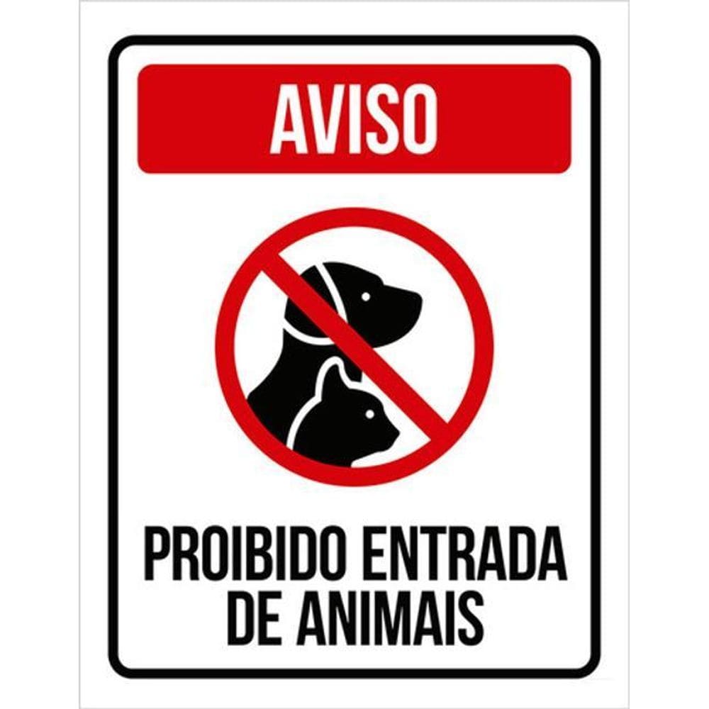 Kit 10 Placas Aviso Proibida Entrada De Animais 36X46