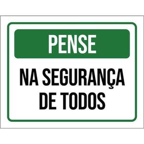 Kit 3 Placas Pense Na Segurança De Todos 36X46