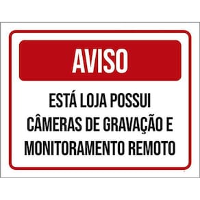 Kit 10 Placa Loja Possui Câmeras Gravação Remoto 36X46