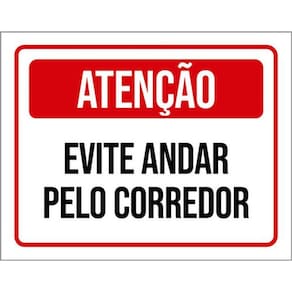 Kit 3 Placas De Atenção Evite Andar Corredor 36X46