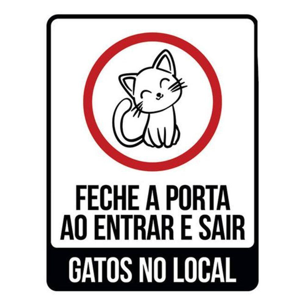 Kit 5 Placas Fecha Porta Entrar Sair Gatos Local 36X46