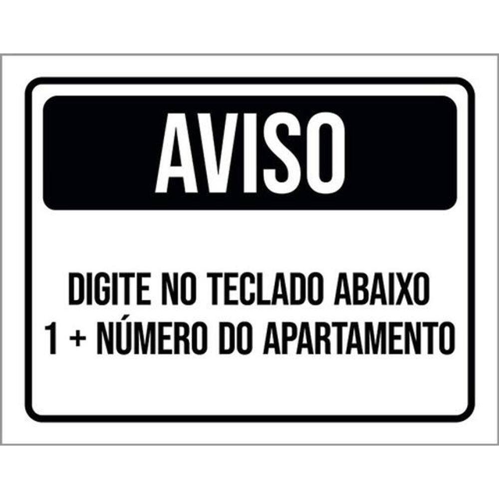 Placa Aviso Digita Teclado Abaixo Número Apto 36X46