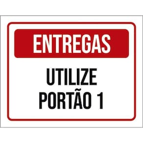 Kit 10 Placas Entregas Utilize Portão 1 36X46