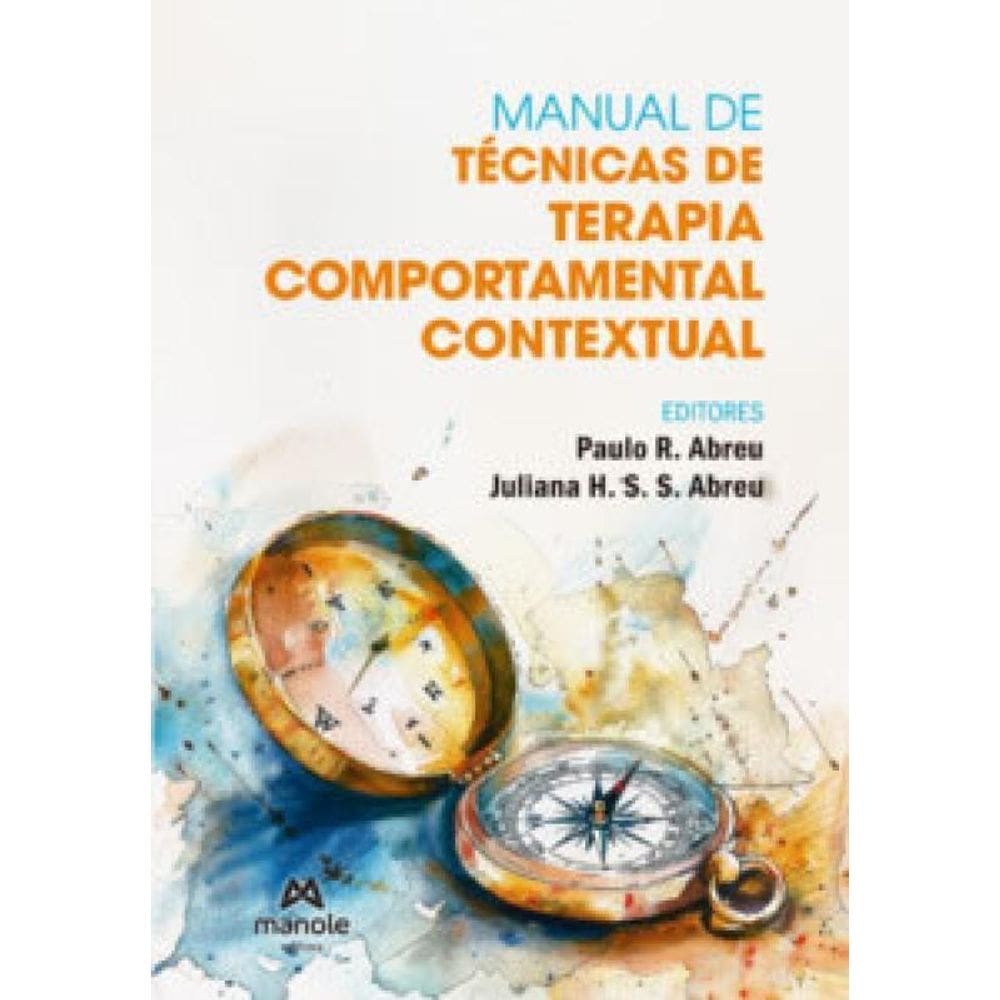 Manual De Técnicas De Terapia Comportamental Contextual