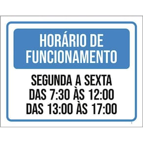 Kit 10 Placa Horário Funcionamento Segunda Sexta 7 A 1236X46