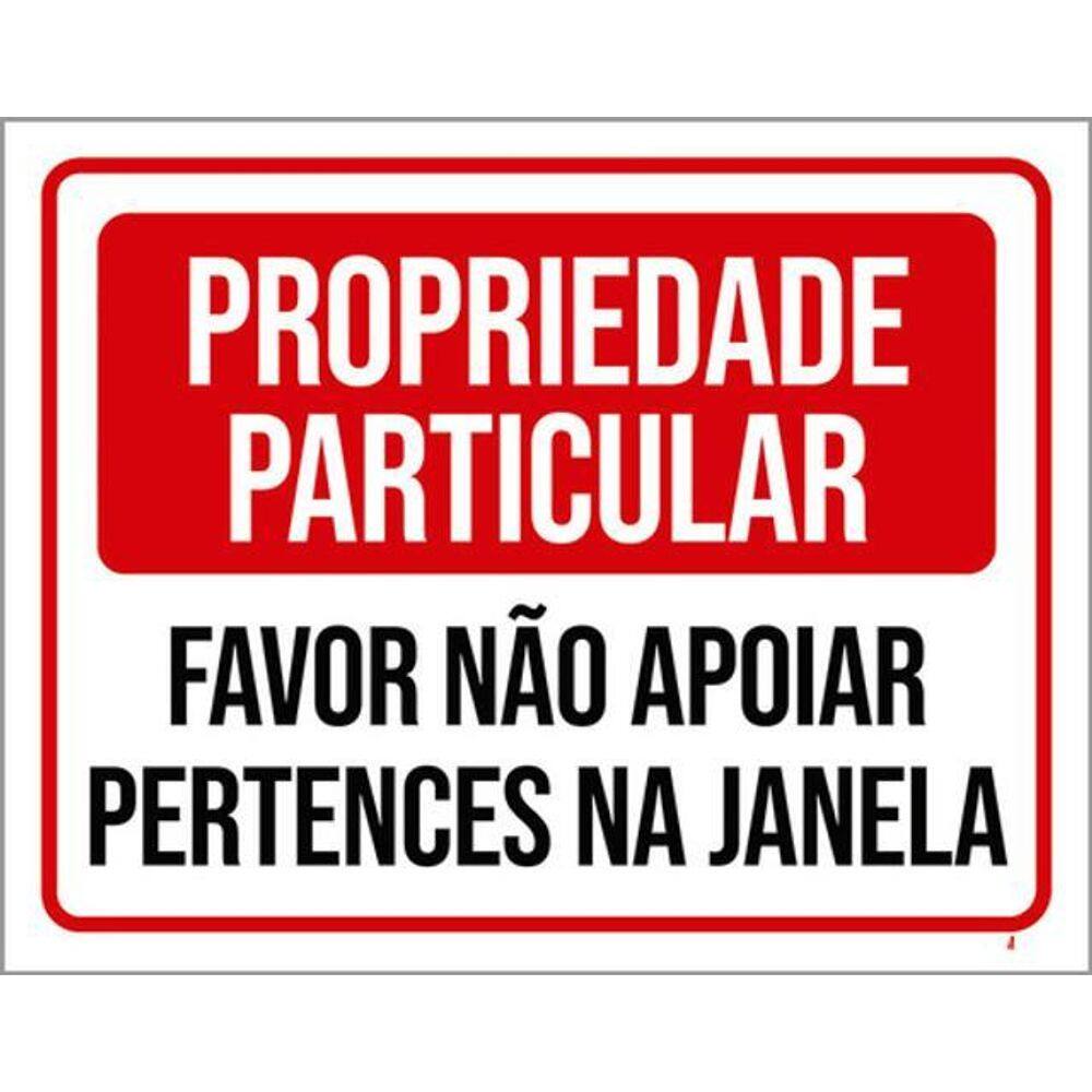 Kit 10 Placas Favor Não Apoiar Pertences Janela 36X46