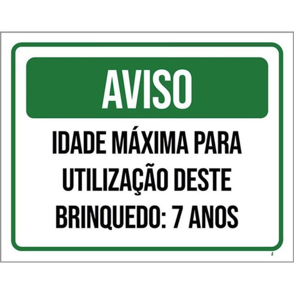 Kit 3 Placa Idamáxima Utilização Brinquedo 7 Anos 36X46
