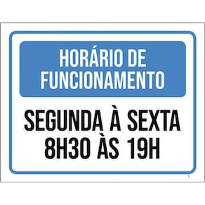 Kit 10 Placa Horário Funcionamento Segunda Sexta 8 1936X46