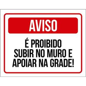 Kit 10 Placa É Subir No Muro E Apoiar Na Gra 36X46