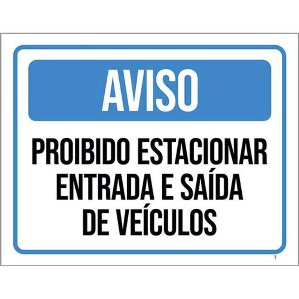 Kit 10 Placa Estacionar Entrada Saída Veículos 36X46