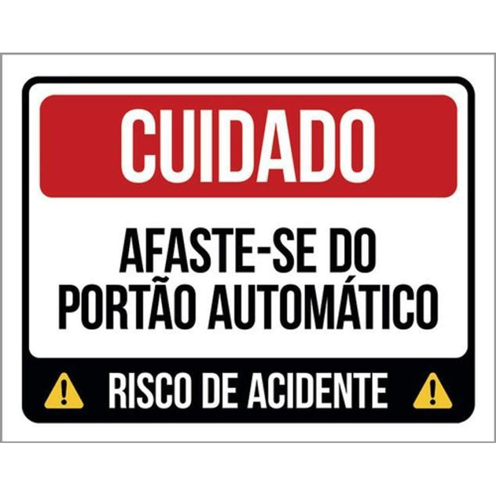 Kit 10 Placa Afaste-Se Portão Automático Risco 36X46