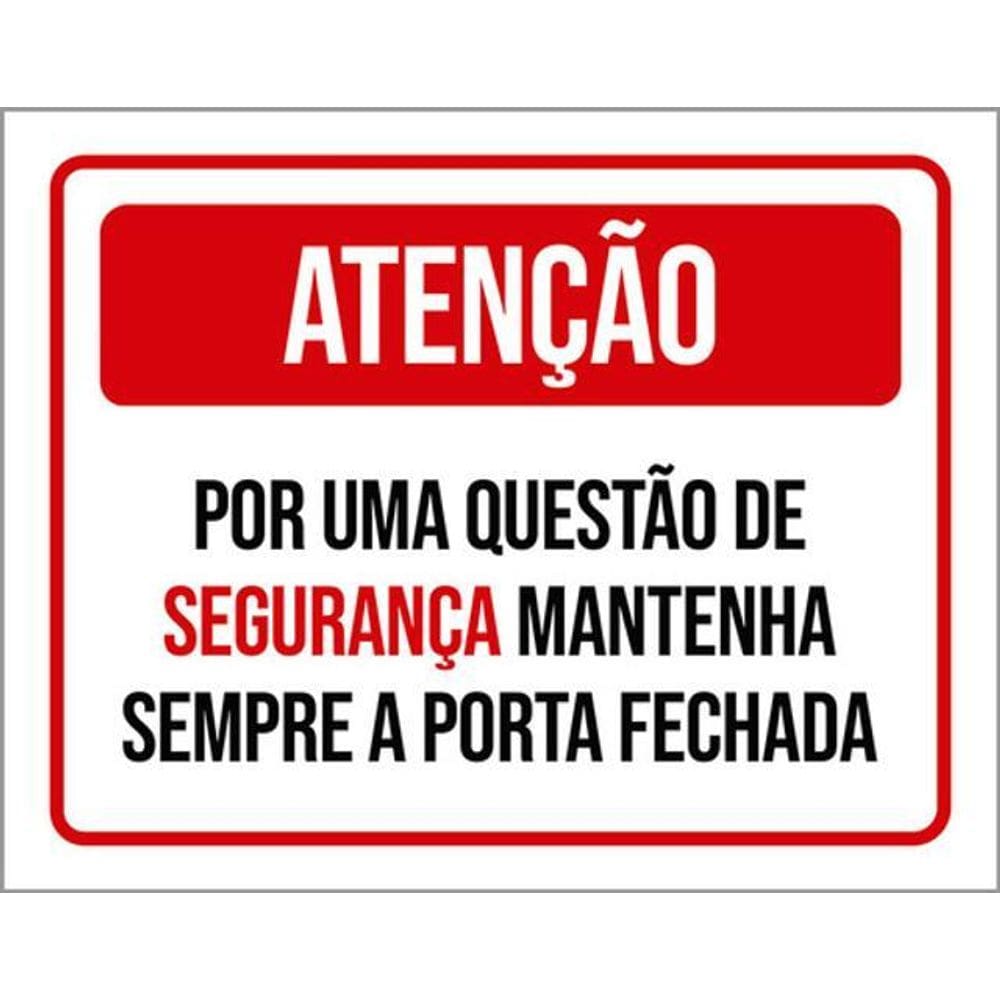 Kit 3 Placas Questão Segurança Porta Fechada 36X46