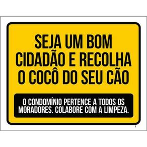 Kit 3 Placas Seja Um Bom Cidadão Recolha Cocô Cão 36X46