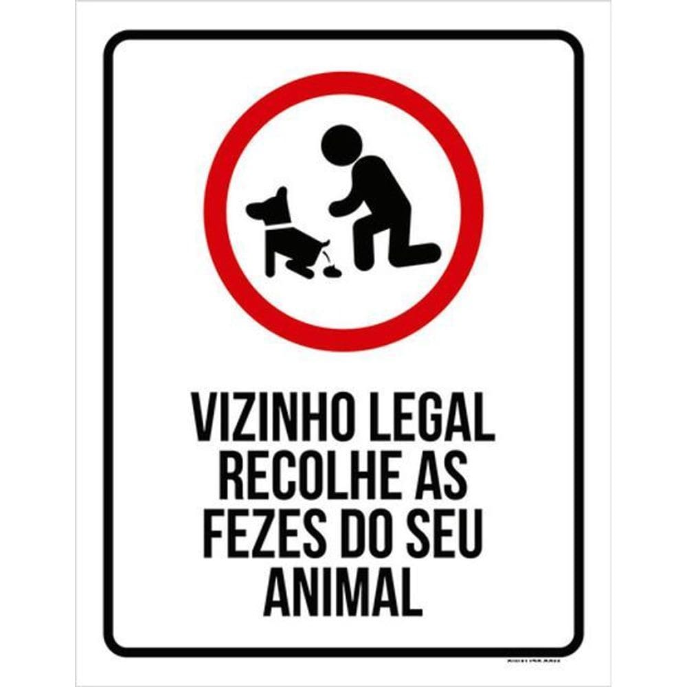 Kit 5 Placas Vizinho Legal Recolhe Fezes Animal 36X46