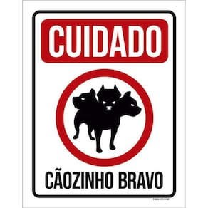 Kit 10 Placas Cuidado Cãozinho 3 Cabeças Bravo 36X46