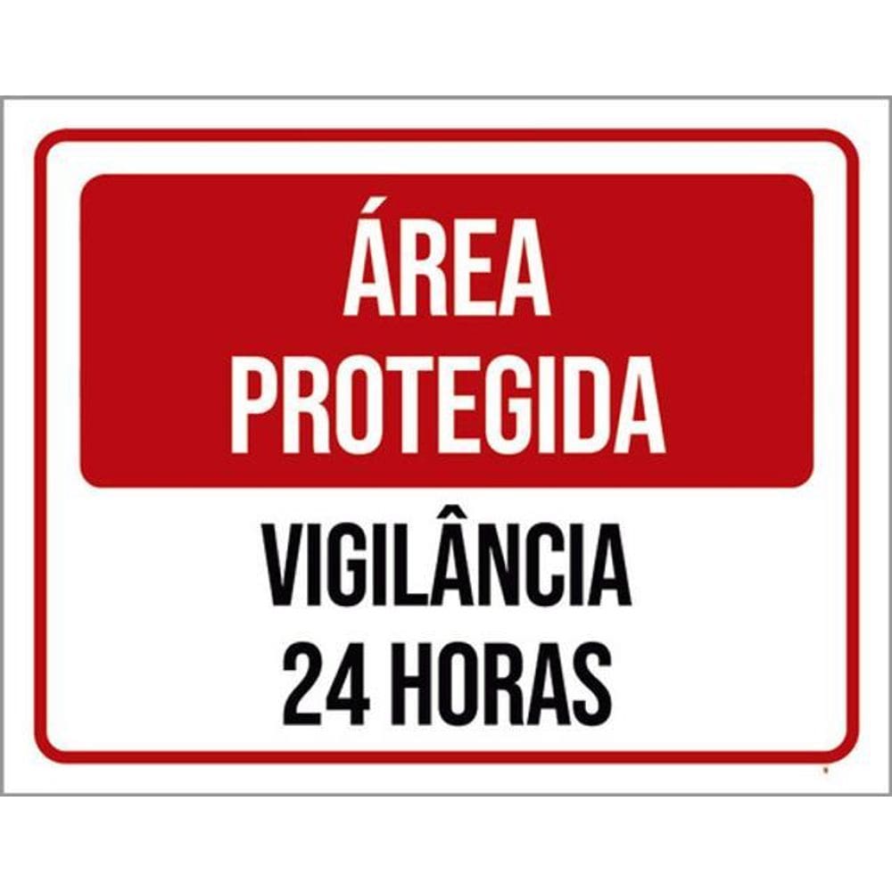 Kit 3 Placas Área Protegida Vilância 24 Horas 36X46